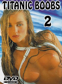 Cover des Erotik Movies Titanic Boobs 2