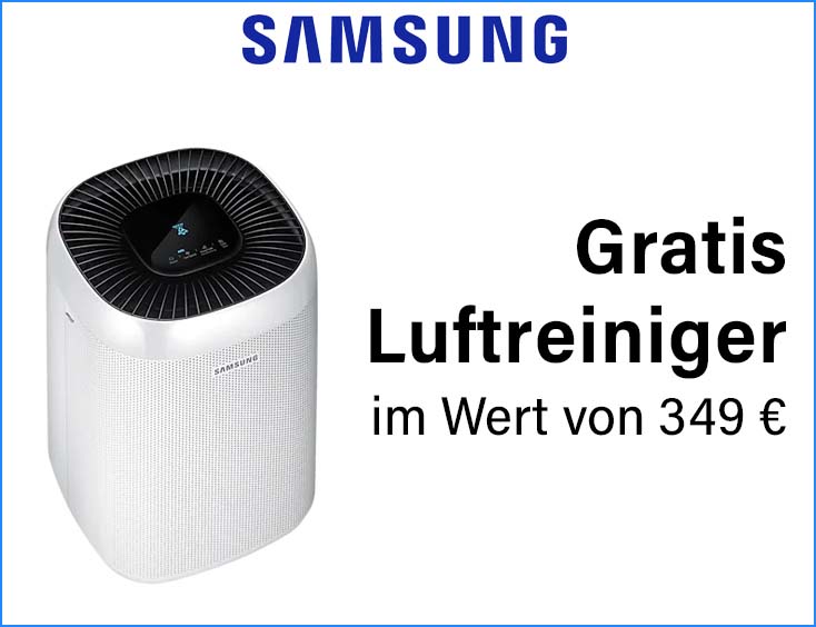 Samsung Luftreiniger GRATIS als Bonus