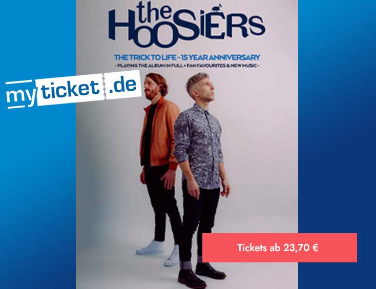 The Hoosiers - THE TRICK TO LIFE - 15 YEAR ANNIVERSARY Tickets