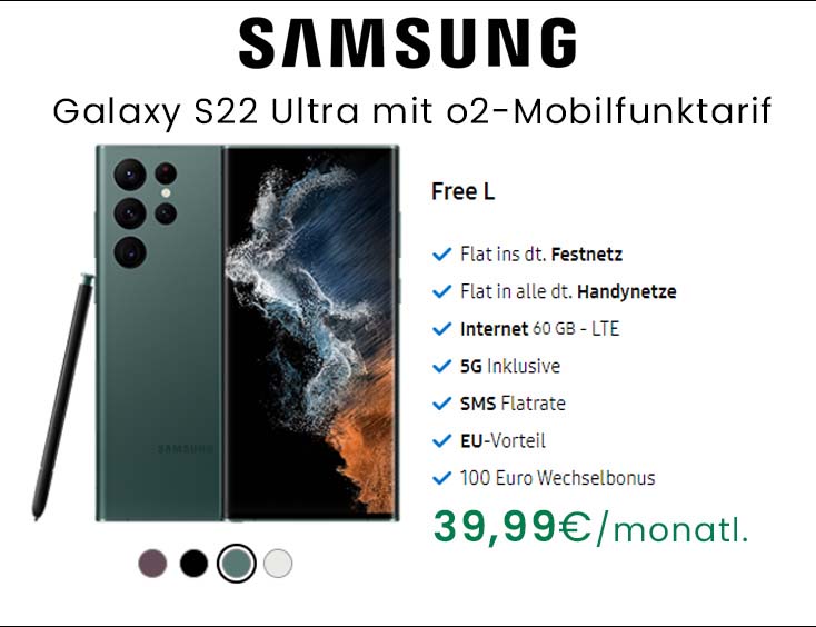 Galaxy S22 Ultra mit o2-Mobilfunktarif für 39,99 €
