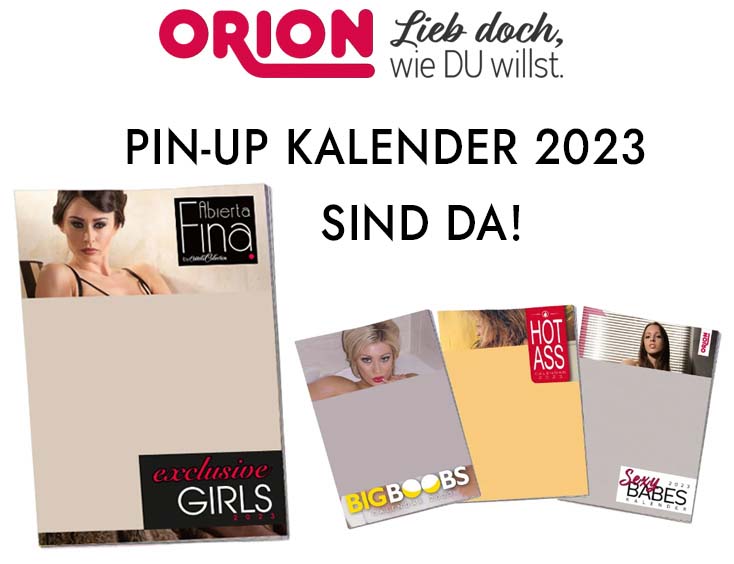 Orion Pin-up Kalender 2023 sind da!