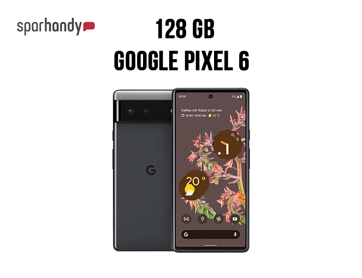 Google Pixel 6 nur 4,95 € Einmalzahlung | 97% AKTION