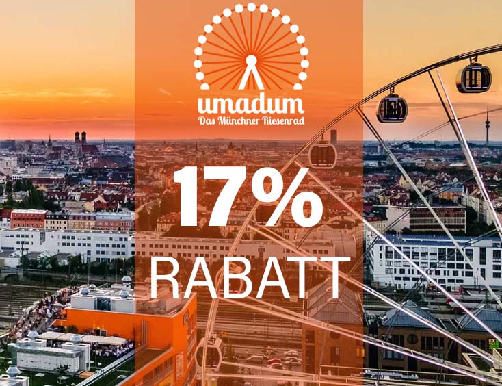 -17% | Umadum - Das Münchner Riesenrad