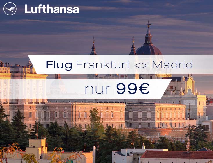 Flug Frankfurt < > Madrid nur 99 €