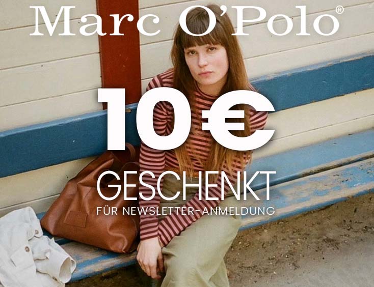 10 € GESCHENKT | Fashion von Marc O'Polo