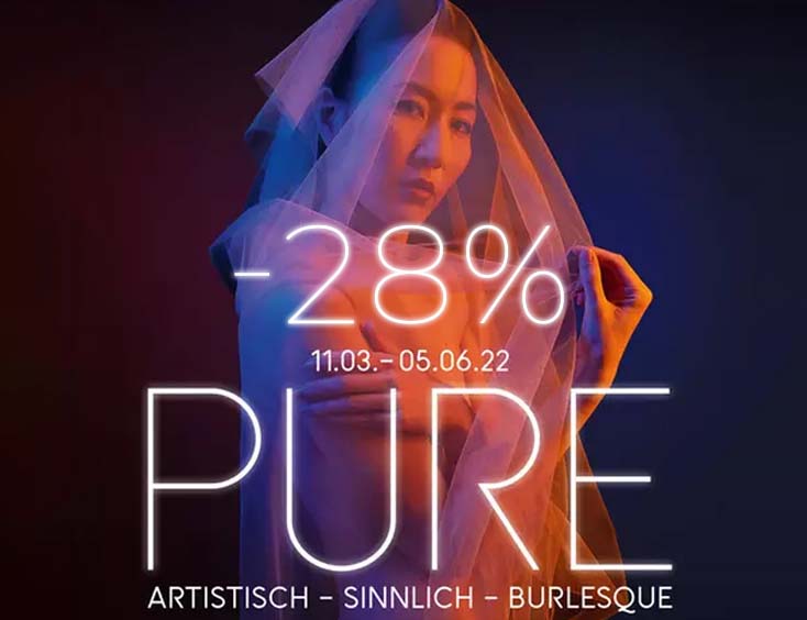 -28% | Varieté-Show „Pure“