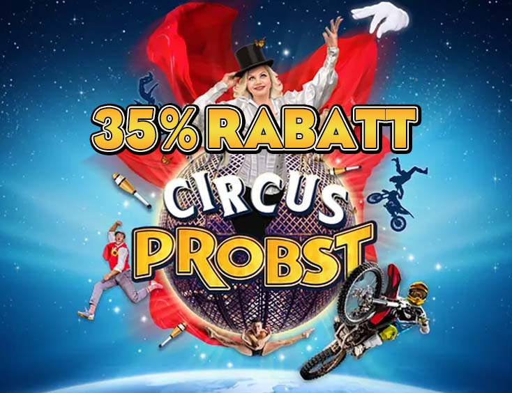 Ticket für Circus Probst 35% RABATT