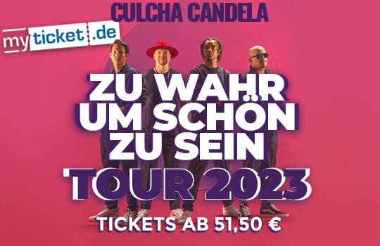 Culcha Candela - Zu wahr um schön zu sein – Tour 2023 Tickets