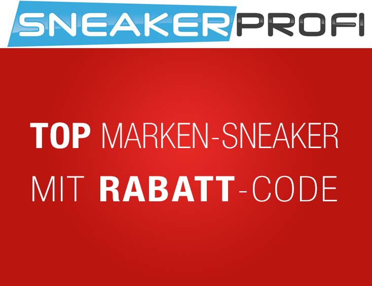 TOP Marken-Sneaker mit RABATT-Code