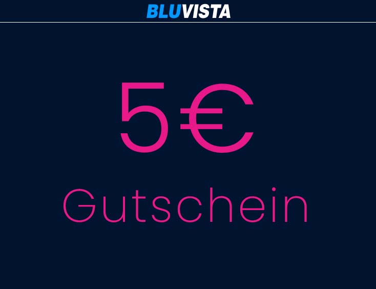 5 € Gutschein für Bluvista