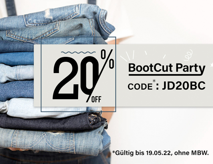 BootCut Party, 20% Extra ohne MBW!