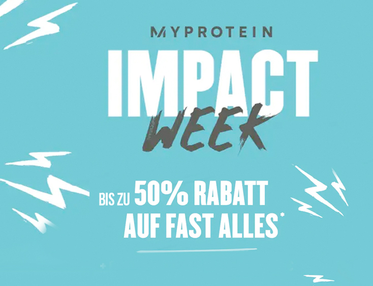 Myprotein Impact Week - HEUTE 50% auf fast ALLES!!